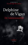 Vigan, Delphine de: De taknemmelige