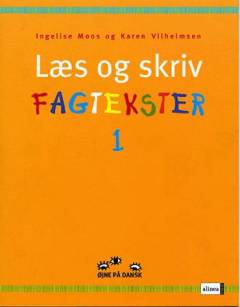 Læs og skriv fagtekster. Bind 1