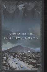 Født i skyggernes tid