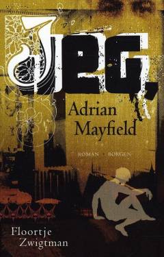 Jeg, Adrian Mayfield