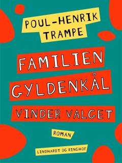 Familien Gyldenkål vinder valget