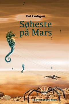 Søheste på Mars : noveller