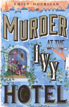 Murder at the Ivy Hotel