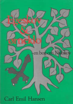 Egeskov og ørneklo : en bog om Nakskov