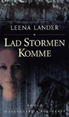 Lad stormen komme