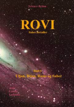 Rovi : Saber fortæller. Bind 8 : Uljan, Bijan, Rams og Saber