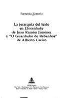 La jerarquía del texto en Eternidades de Juan Ramón Jiménez y "O guardador de rebanhos" de Alberto Caeiro