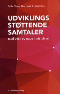 Udviklingsstøttende samtaler med børn og unge i mistrivsel