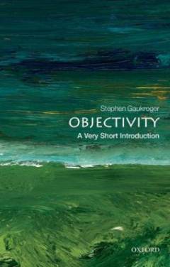 Objectivity : a very short introduction