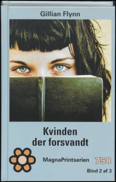 Kvinden der forsvandt. Bind 2 (Stor skrift)