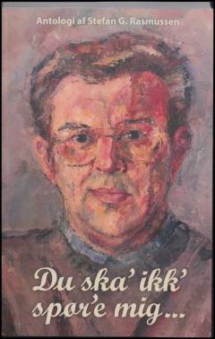 Du ska' ikk' spør'e mig