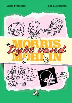 Morris Mohlin på dybt vand