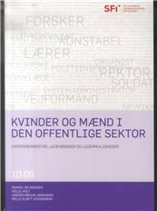 Kvinder og mænd i den offentlige sektor : karrieremønstre, lederønsker og ledermuligheder