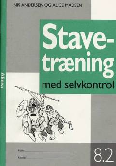 Stavetræning med selvkontrol. Bind 8.2