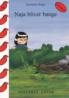 Naja bliver bange