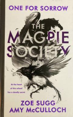 The Magpie Society - one for sorrow