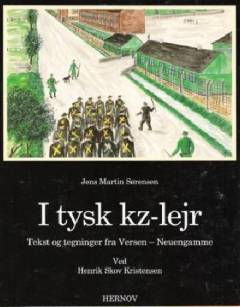 I tysk kz-lejr : tekst og tegninger fra Versen - Neuengamme