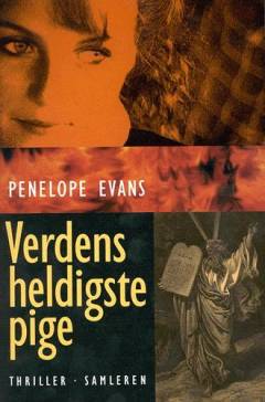 Verdens heldigste pige : thriller