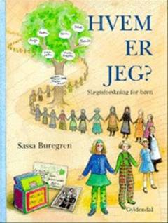 Hvem er jeg? : slægtsforskning for børn