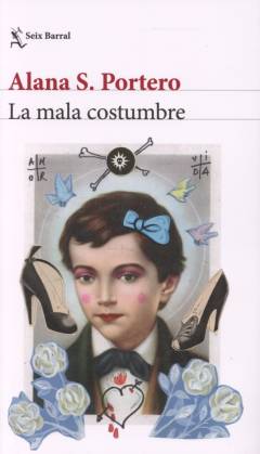 La mala costumbre