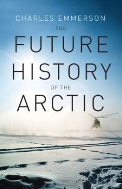 The future history of the Arctic