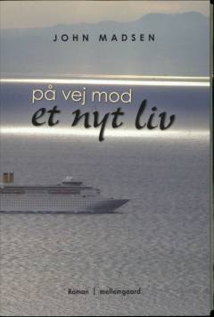 På vej mod et nyt liv