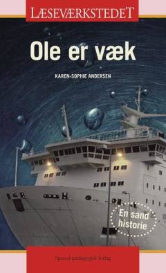 Ole er væk (Letlæsning)