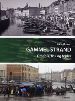 Gammel Strand : om folk, fisk og fejder
