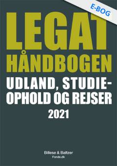 Legathåndbogen Udland, studieophold og rejser. 2021 (2. udgave)