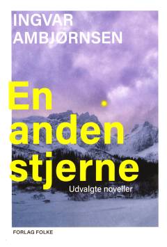 En anden stjerne : udvalgte noveller