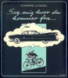 Sig mig hvor du kommer fra... : dreng i en by i provinsen i 50'erne