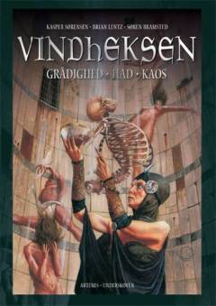 Vindheksen : grådighed, had, kaos