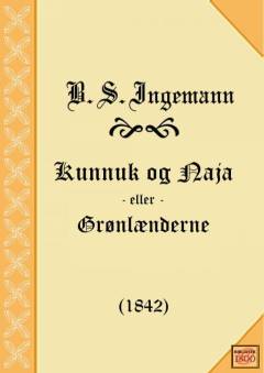 Kunnuk og Naja eller Grønlænderne