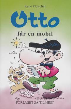 Otto får en mobil