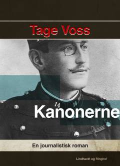 Kanonerne : en journalistisk roman