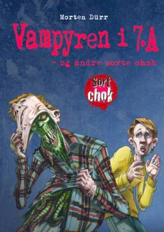 Vampyren i 7.A og andre sorte chok