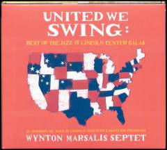 United we swing : best of the Jazz at Lincoln Center galas