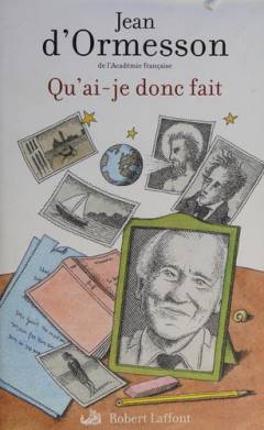 Qu'ai-je donc fait