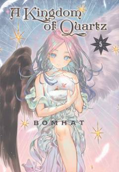 A kingdom of quartz. Vol. 5