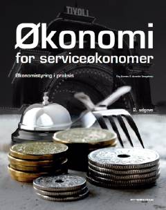 Økonomi for serviceøkonomer og akademiuddannelsen : økonomistyring i praksis
