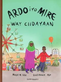 Ardo iyo Mire way ciidayaan