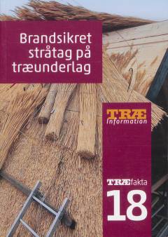 Brandsikret stråtag på træunderlag