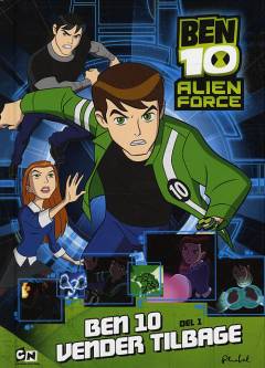 Ben 10 vender tilbage. Del 1
