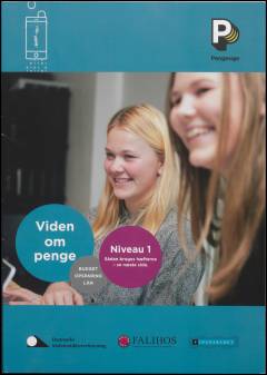 Viden om penge : niveau 1 : budget, opsparing, lån