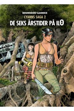 Cyanns saga - de seks årstider på Ilo