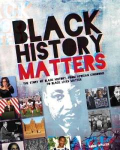 Black history matters