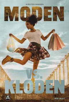 Moden vs. kloden