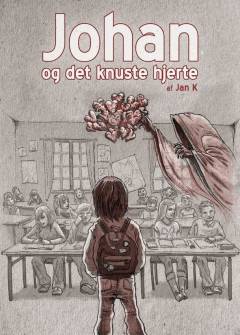Johan og det knuste hjerte