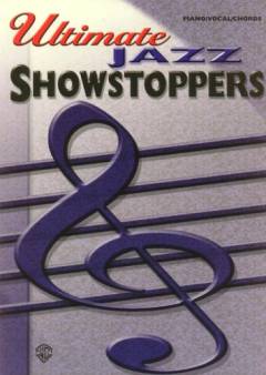 Ultimate jazz showstoppers : piano, vocal, chords