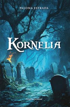 Kornelia : ungdomsroman